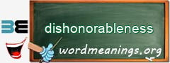 WordMeaning blackboard for dishonorableness